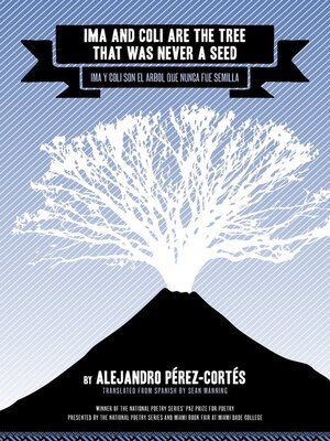 Ima and Coli Are the Tree That Was Never a Seed - ebook